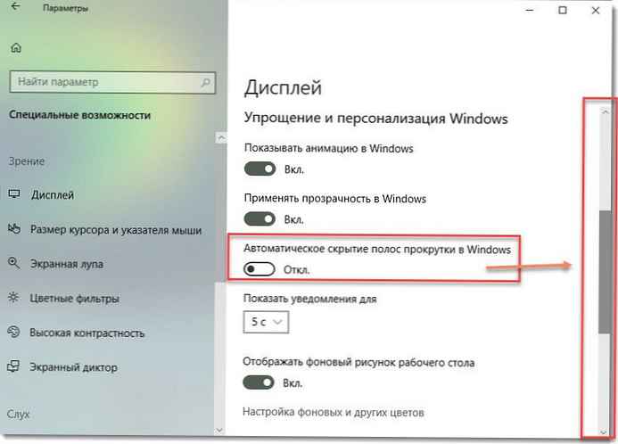 Jak zakázat - Automaticky skrýt posuvníky v systému Windows 10.