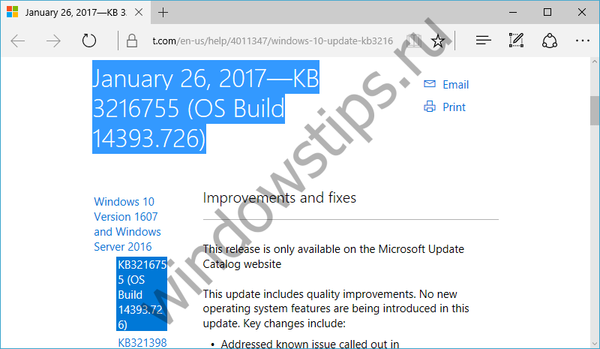 Pembaruan kumulatif 14393.726 (KB3216755) untuk Windows 10 v1607 sudah dapat diunduh dari katalog Pembaruan Windows