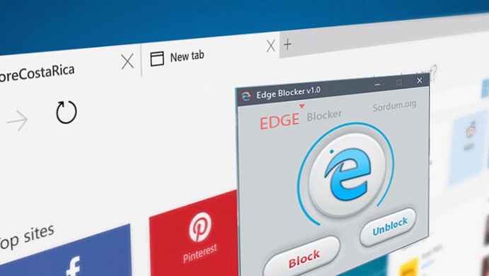 Tidak suka Microsoft Edge? Cara memblokir peramban baru di Windows 10!