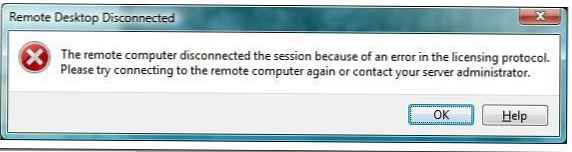 Грешка Отдалечният компютър прекъсна сесията поради грешка в лицензионния протокол