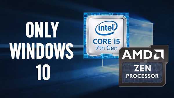 Защо процесорите Intel Kaby Lake и AMD Zen поддържат само Windows 10
