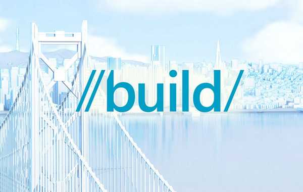 Microsoft Build 2016 kde vidět a co očekávat