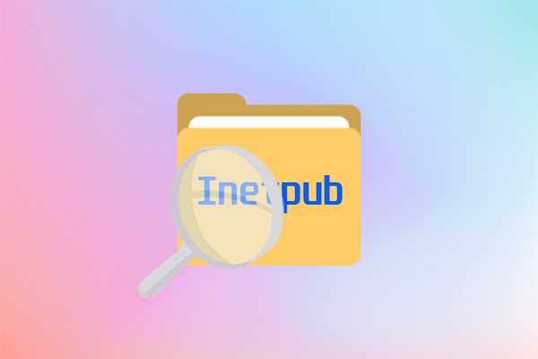 Co je tato složka Inetpub v systému Windows 10, lze ji smazat?