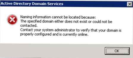 Naming Information can not be located because The specified domain either does not exist or could not be contacted.